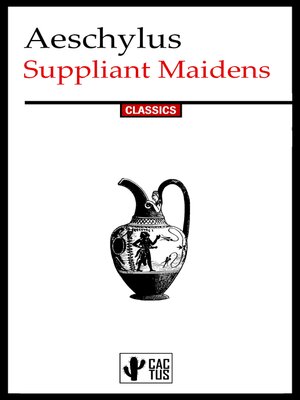 cover image of Suppliant Maidens